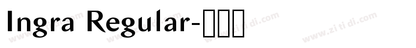 Ingra Regular字体转换